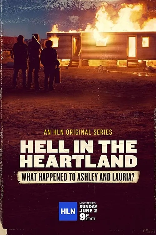 Hell in the Heartland: What Happened to Ashley and Lauria (сериал)