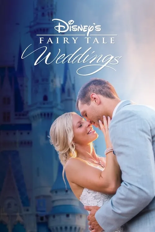 Disney's Fairy Tale Weddings (сериал)