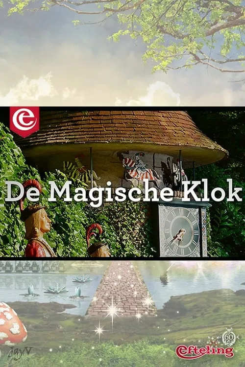 Efteling: De Magische Klok (series)