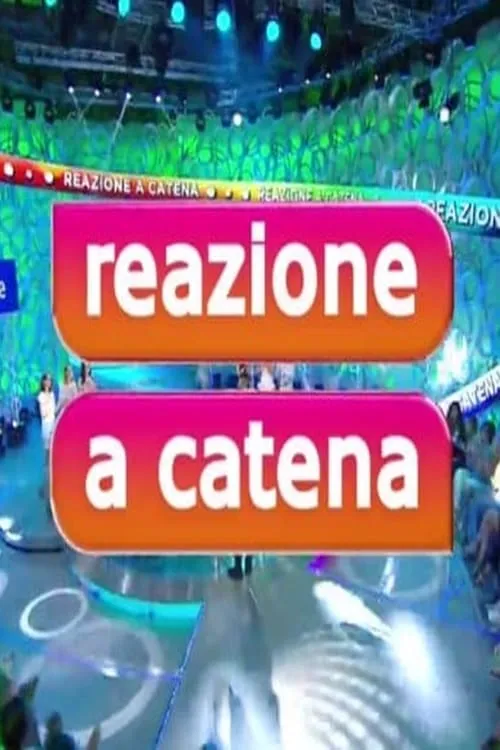 Reazione a catena - L'intesa vincente (сериал)