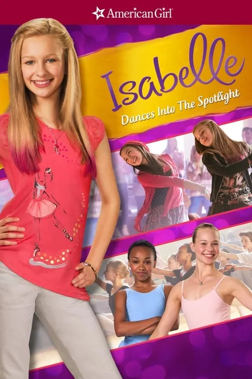 An American Girl: Isabelle Dances Into the Spotlight (movie)