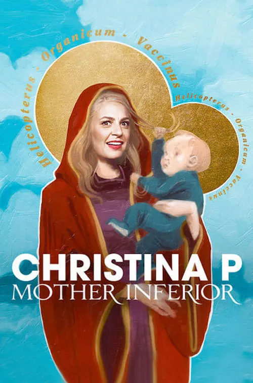 Christina P: Mother Inferior (movie)