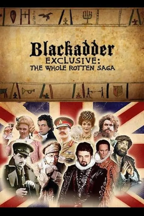 Blackadder Exclusive: The Whole Rotten Saga (фильм)