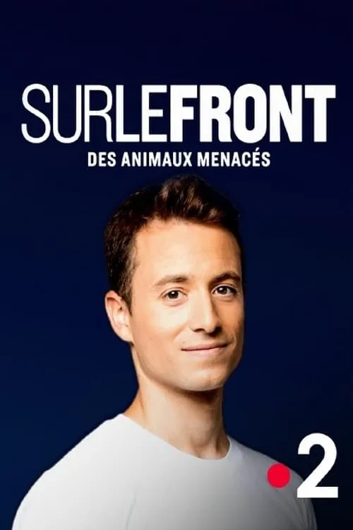 Sur le front des animaux menacés (movie)