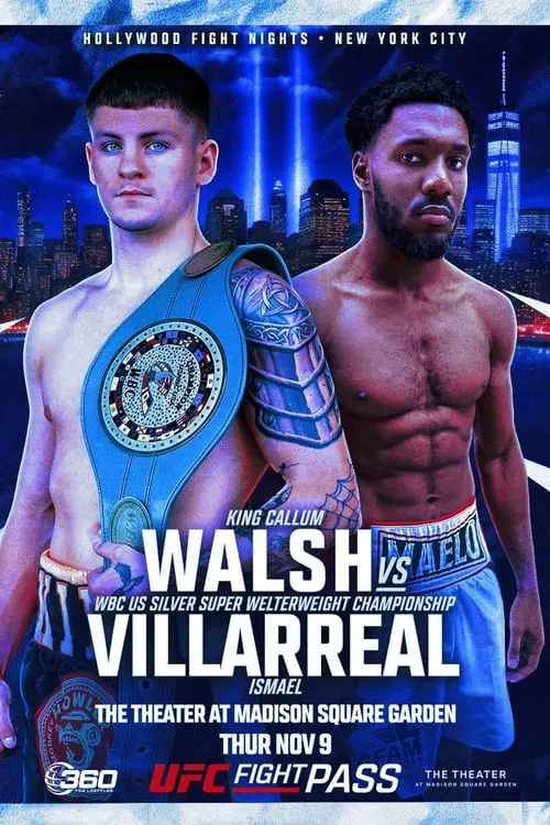 Callum Walsh vs. Ismael Villarreal (фильм)