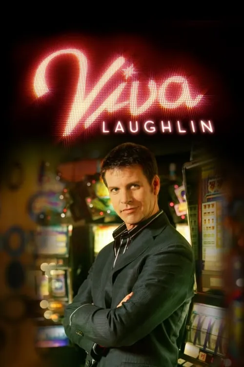 Viva Laughlin (сериал)