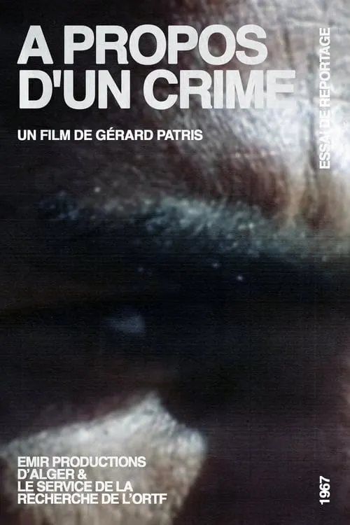 A Propos D'Un Crime (movie)