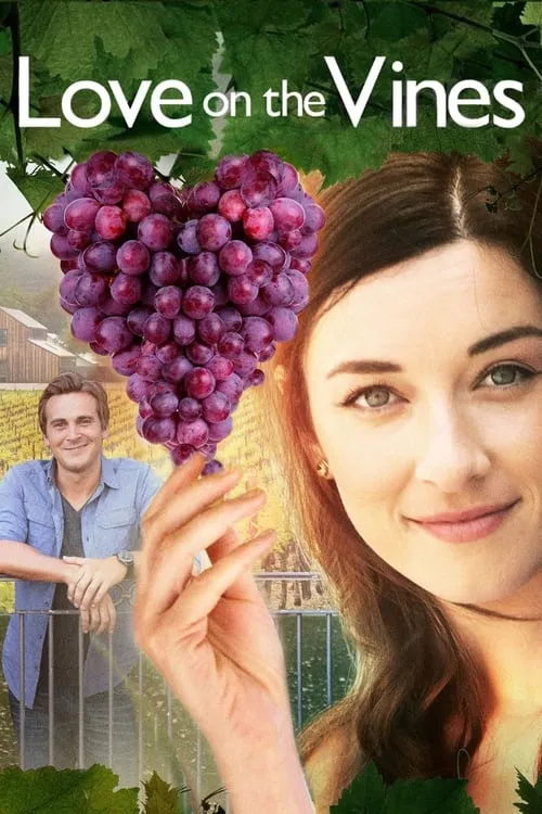 Love on the Vines (movie)