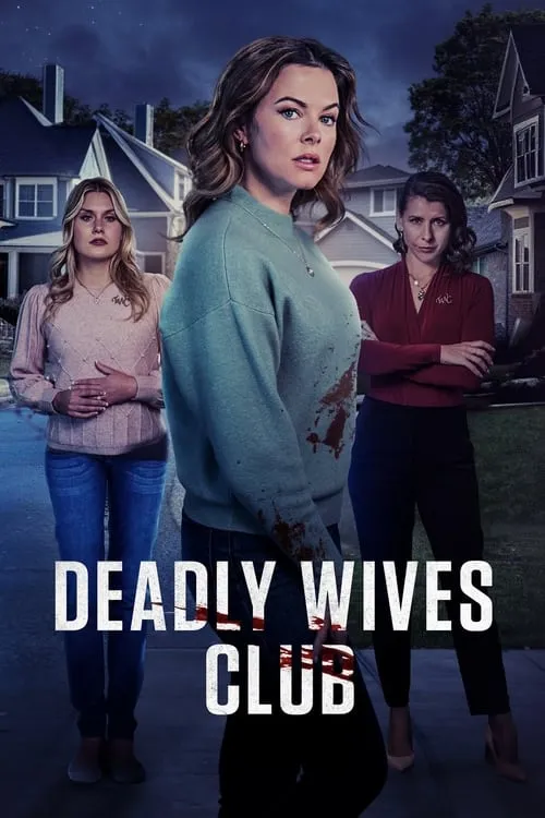 Deadly Wives Club (фильм)