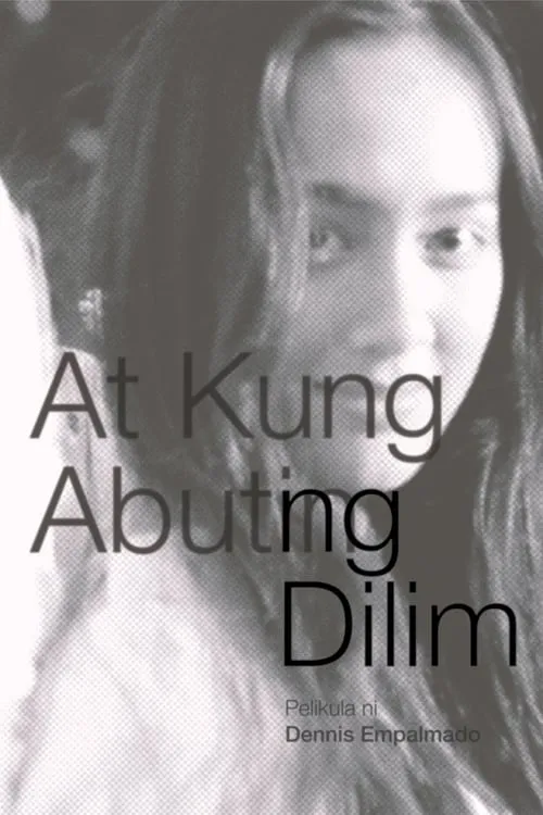 At Kung Abutin ng Dilim (фильм)