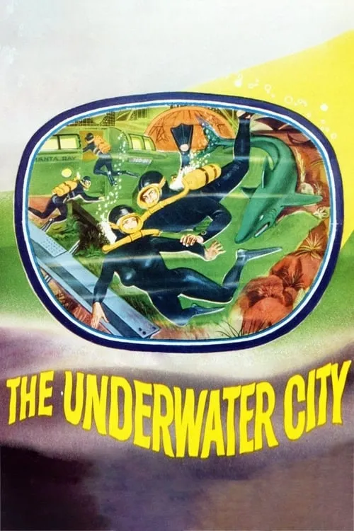 The Underwater City (movie)