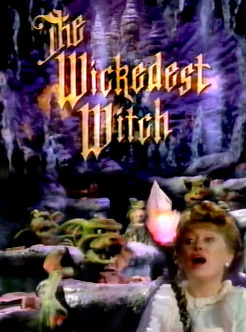 The Wickedest Witch (movie)