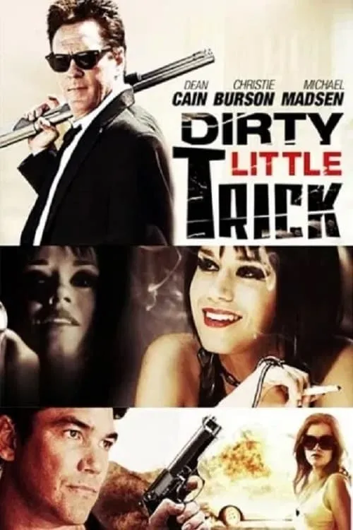 Dirty Little Trick (movie)