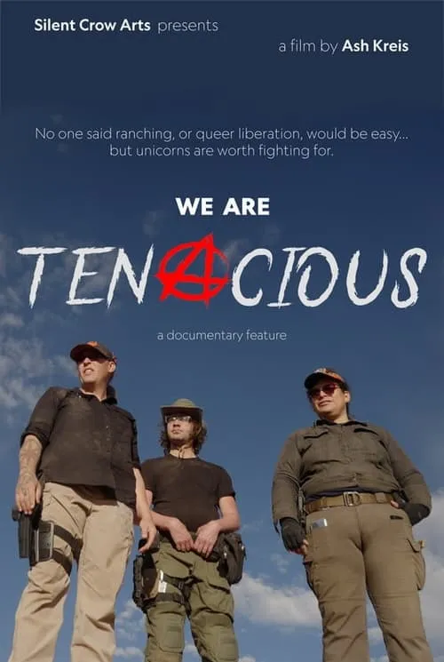 We Are Tenacious (movie)