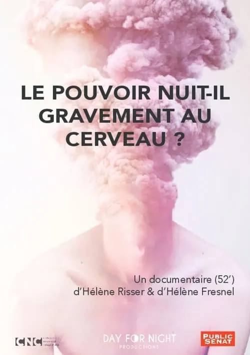 Le pouvoir nuit-il gravement au cerveau ?