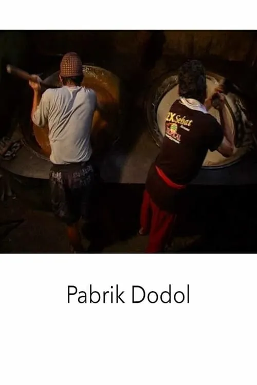 Pabrik Dodol (movie)