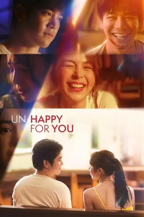 Un/Happy for You (movie)