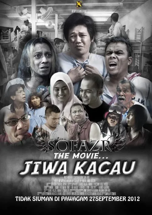 Sofazr The Movie: Jiwa Kacau (movie)