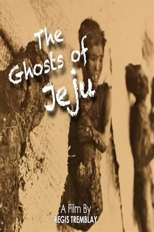 The Ghosts of Jeju (movie)