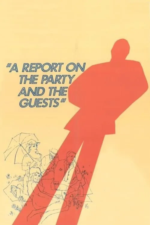 A Report on the Party and the Guests (movie)