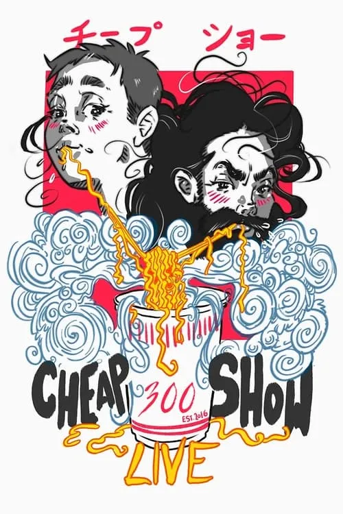 CheapShow 300: Live (movie)