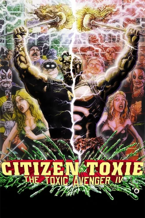 Токсичный мститель 4: Гражданин Токси (фильм)