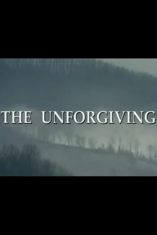 The Unforgiving (movie)