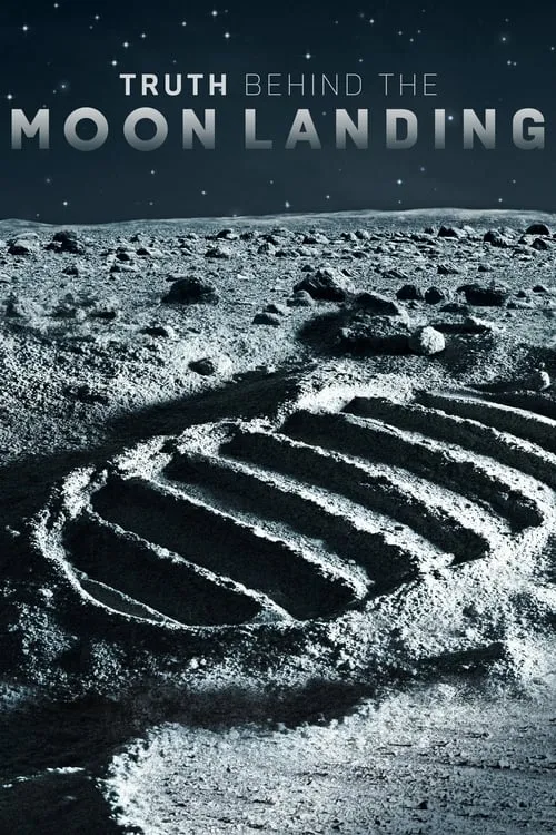 Truth Behind the Moon Landing (сериал)