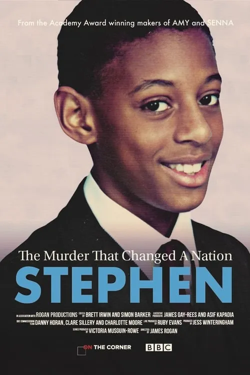 Stephen: The Murder that Changed a Nation (сериал)