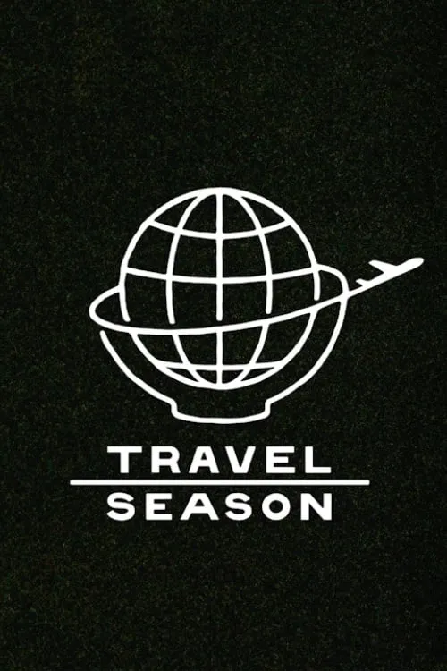 Travel Season (сериал)