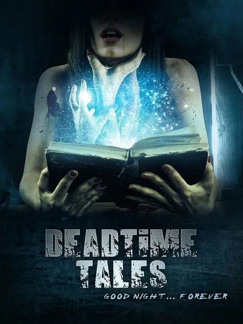 Deadtime Tales (фильм)