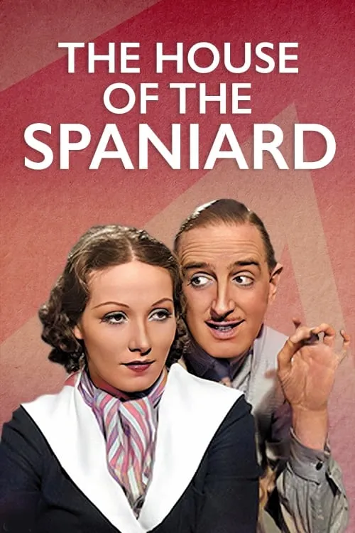 The House of the Spaniard (movie)