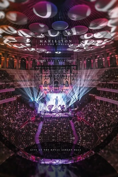 Marillion: All One Tonight - Live At The Royal Albert Hall (movie)