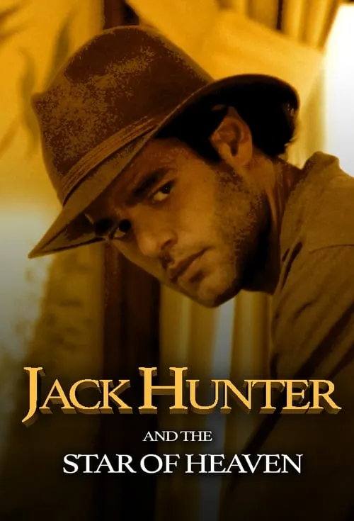 Jack Hunter and the Star of Heaven (movie)