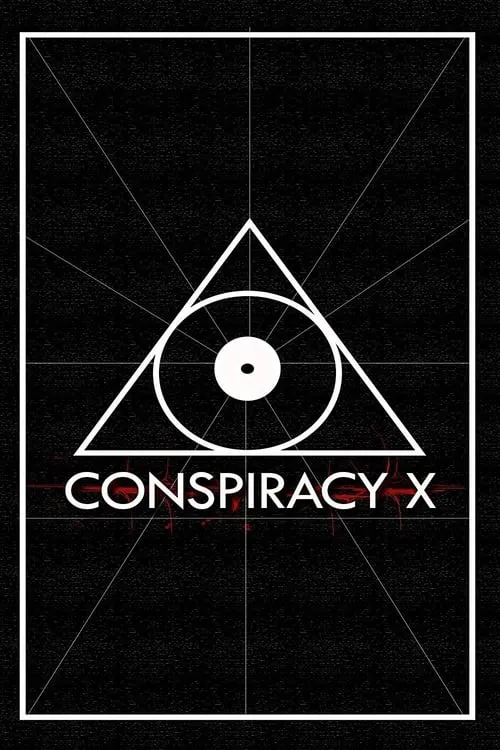 Conspiracy X (movie)