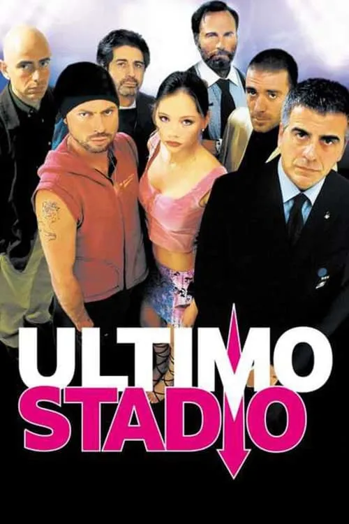 Ultimo stadio (movie)