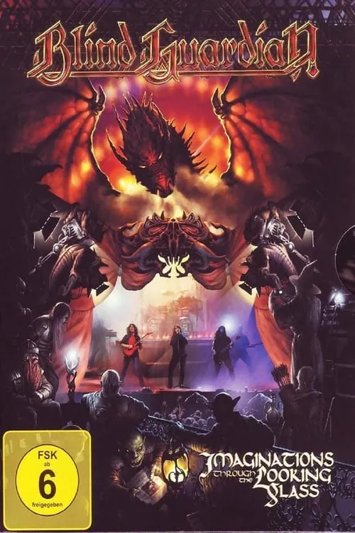 Blind Guardian: Imaginations Through the Looking Glass (movie)