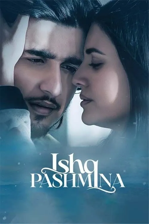 Ishq Pashmina (movie)