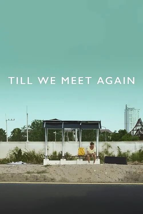 Till We Meet Again (movie)