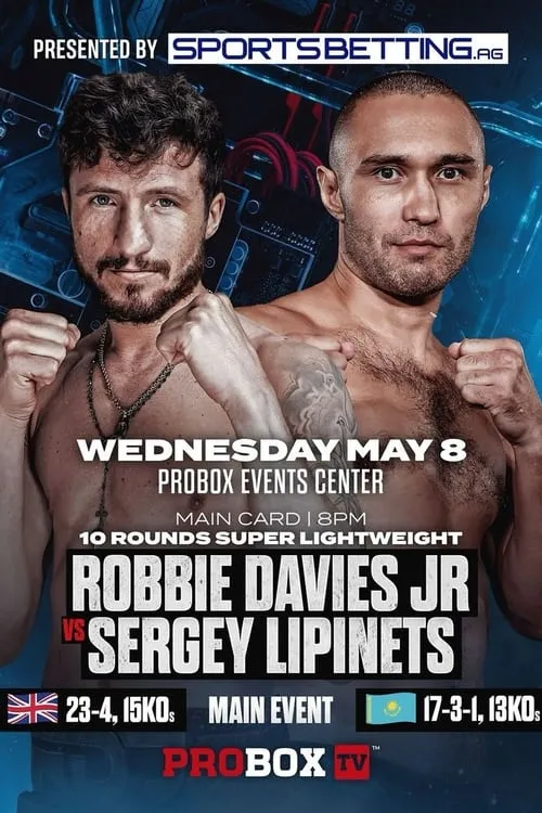 Robbie Davies Jr vs. Sergey Lipinets (movie)