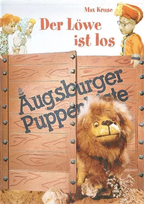 Augsburger Puppenkiste - Der Löwe ist los (series)