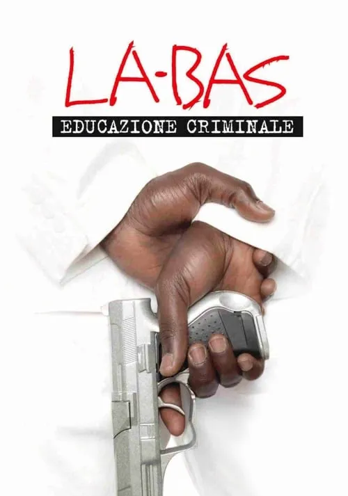 Là-bas - Educazione Criminale (фильм)