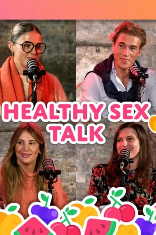 Healthy Sex Talk (сериал)