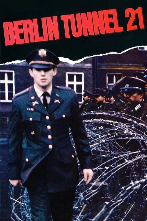 Berlin Tunnel 21 (фильм)