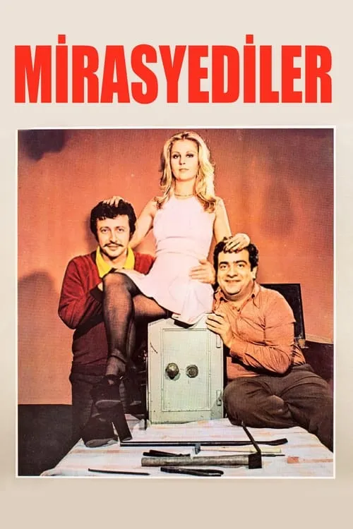 Mirasyediler (movie)