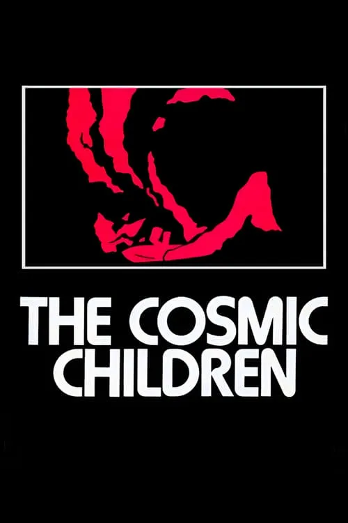 The Cosmic Children (movie)