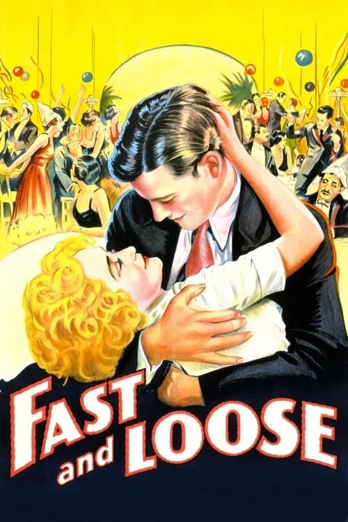 Fast and Loose (movie)