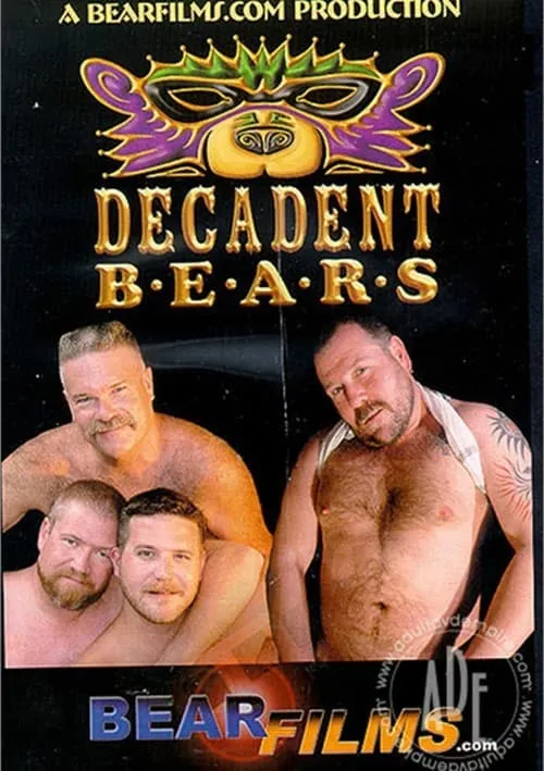 Decadent Bears (movie)