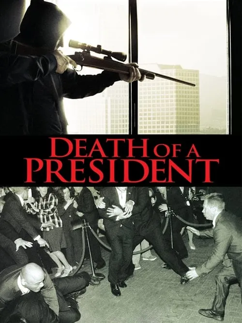 Death of a President (movie)