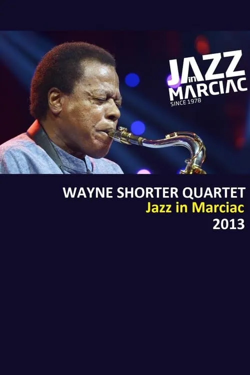 Wayne Shorter Quartet - Jazz in Marciac (movie)